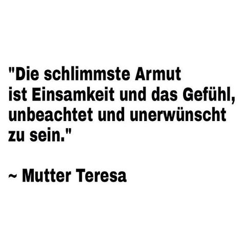 Einsamkeit Mutter Teresa Positive Words, Spirituality, Math Equations