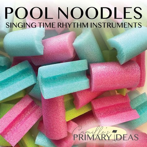 Pool Noodles Singing Time Rhythm Instruments - Camille's Primary Ideas Primary Music Leader Ideas, Singing Time Games Primary, Primary Chorister Ideas, Primary Music Ideas Singing Time, Primary Singing Time Games, Primary Singing Time Ideas, Singing Time Ideas Primary, Lds Primary Chorister Ideas, Noodles Ideas