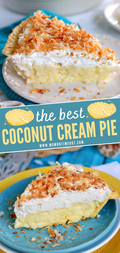 The Best Coconut Cream Pie, Coconut Cream Pie Easy, Best Coconut Cream Pie, Coconut Cream Pie Recipes, Mom On Timeout, Coconut Desserts, Coconut Pie, Coconut Custard, Cream Pie Recipes