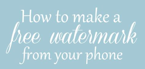 How To Make Your Own Watermark, How To Make A Watermark, Free Watermark, Own Business Ideas, Photography Watermark, Coach Website, Diy Website, Iphone Photography, Business Inspiration