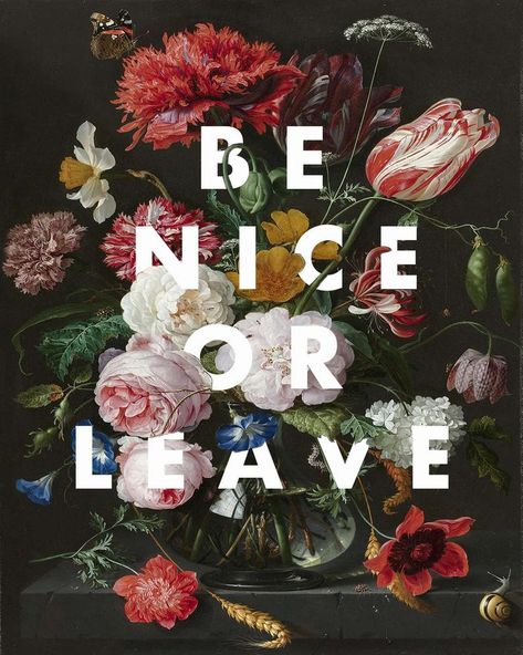 Be Nice Or Leave Art Print Floral Art Still Life Art 16x20 #beniceorleave #artprint #floralart #floralartpainting #stilllifeart Be Nice Or Leave, Bedroom Gallery Wall, Leave Art, Gallery Wall Bedroom, Funny Art Prints, Floral Quotes, Art Still Life, Floral Art Print, Gallery Wall Decor