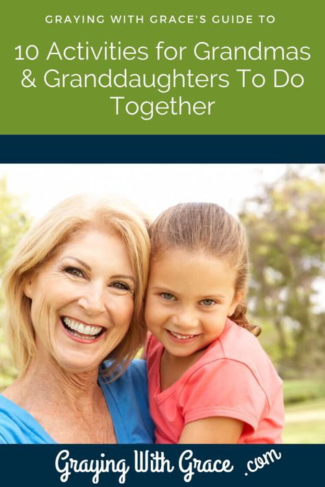 Even with the generation gap between grandmas and granddaughters there are lots of things you can do together that you will both enjoy. Here are a few ideas to get you started! Things To Do With Your Grandma, Kids Care Package, Grandma And Granddaughter, Grandparents Activities, Grandma Camp, Daughter Activities, Grandma Ideas, Kid Summer, Grandmother Granddaughter