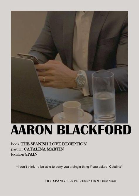 Aron Blackford Spanish Love Deception, Aron Blackford, Aaron Blackford And Catalina, The Spanish Love Deception Fanart, The Spanish Love Deception Aaron, Aaron Blackford Aesthetic, Book Posters Aesthetic, The Spanish Love Deception Aesthetic, Spanish Love Deception Aesthetic