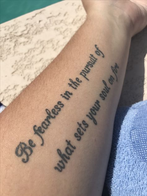 Be fearless in the pursuit of what sets your soul on fire❤️ Fire Inside Tattoo, Random Tattoos, Fearless Quotes, Sets Your Soul On Fire, Fire Tattoo, Be Fearless, Soul On Fire, S Tattoo, Tattoo Inspo