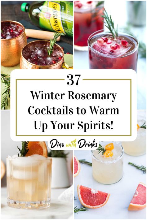 Collage of 4 winter rosemary cocktails. Cocktail Recipes With Rosemary, Rosemary Alcohol Drinks, Rosemary Holiday Cocktail, Cocktail With Rosemary Simple Syrup, Winter Gin And Tonic, Rosemary Christmas Cocktail, Drinks With Rosemary Simple Syrup, Drink With Rosemary, Cocktail With Rosemary