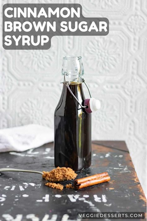 Make a batch of Cinnamon Brown Sugar Syrup in minutes with just a few ingredients. Perfect for coffee, cocktails, or desserts! Diy Brown Sugar Syrup, Brown Sugar Cinnamon Syrup, Veggie Desserts, Brown Sugar Simple Syrup, Cinnamon Simple Syrup, Simple Syrups, Cinnamon Dolce Syrup, Make Brown Sugar, Jar Food