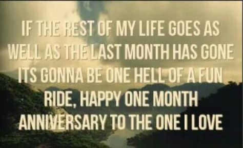 1 month anniversary of being married 8.16.2014. Can't we go back to our wedding day? Anniversary Quotes For Girlfriend, One Month Anniversary Quotes, Happy One Month Anniversary, 1 Month Anniversary, Happy One Month, One Month Anniversary, Anniversary Quotes Funny, Happy Anniversary Quotes, Anniversary Boyfriend