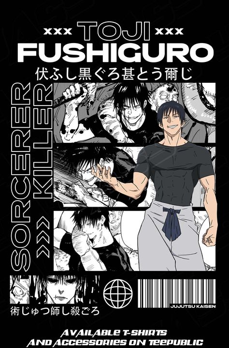 Toji Fushiguro - Jujutsu Kaisen Toji Fushiguro Design, Jujutsu Kaisen Tshirt Design, Toji Fushiguro Wallpaper, Jujutsu Kaisen Poster, Jujutsu Kaisen Toji, Graphic Design Activities, Fushiguro Toji, Graphic Shirt Design, Toji Fushiguro