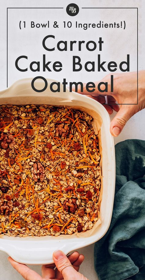 NEW! 🥕 Our Carrot Cake Baked Oatmeal is about to make your weekday mornings a little tastier 😍 Just 10 INGREDIENTS for this easy breakfast including maple syrup 🍁, cinnamon, and toasty walnuts 🙌🏻 #carrotcake #bakedoatmeal #bakedoats Carrot Cake Baked Oatmeal, Baked Oatmeal Healthy, Baked Oatmeal Recipe, Spring Time Desserts, Vegan Carrot Cake, Baked Carrots, Carrot Cake Oatmeal, Baked Oatmeal Recipes, Vegan Carrot Cakes