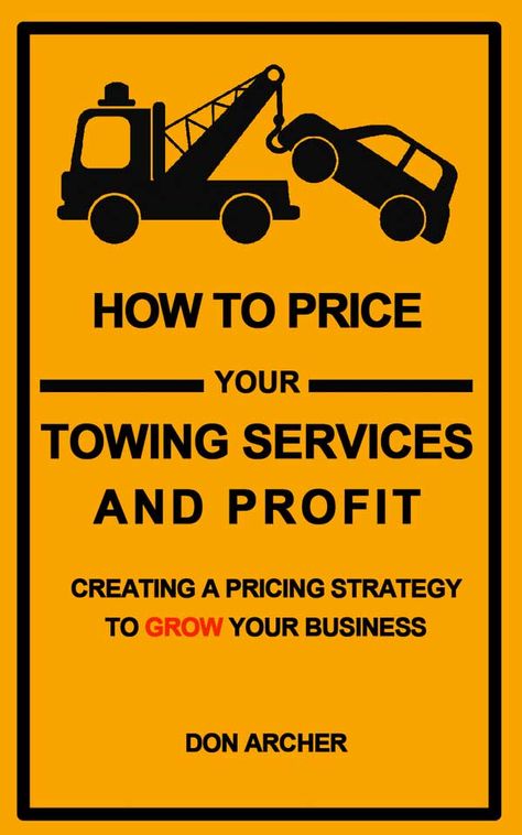 How To Start A Towing Company | Tow Company Marketing Trucking Business Plan, Towing Logo, Towing Humor, Hotshot Trucking, Tow Truck Business, Umbrella Insurance, Flatbed Towing, Towing Company, Workers Compensation Insurance