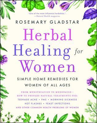 Paperback Herbal Healing for Women Book Healing For Women, Fire Cider Recipe, Rosemary Gladstar, Healthy Remedies, Turmeric Recipes, Herbal Healing, Healing Herbs, Medicinal Herbs, Holistic Healing