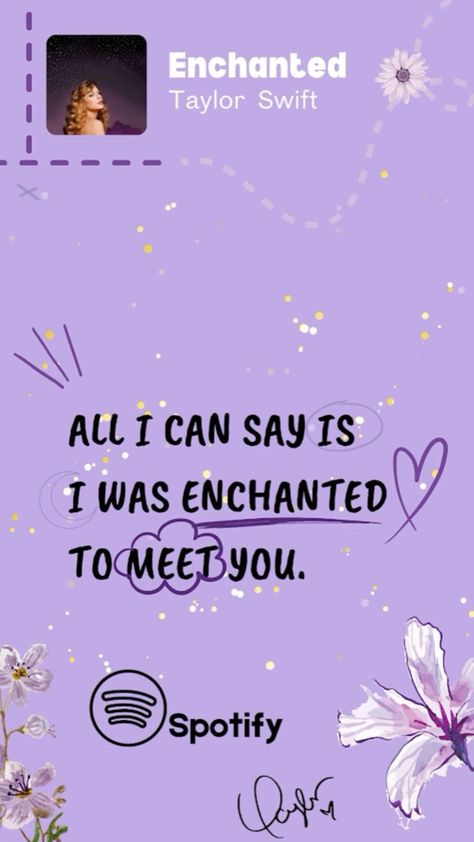 Enchanted I Was Enchanted To Meet You Aesthetic, I Was Enchanted To Meet You Wallpaper, I Was Enchanted To Meet You, Taylor Swift Lyrics Wallpaper Aesthetic, Enchanted Song, Lyrics Wallpaper Taylor Swift, Purple And Pink Wallpaper, Song Quotes Lyrics, Enchanted Lyrics