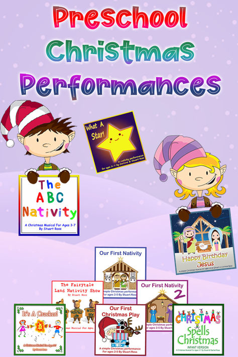 The main colourful title at the top says, "Preschool Christmas Performances". Beneath that are two smiling cartoon elves peeking from behind some snow. They are each holding a copy of a Learn2oar Preschool Christmas Performance. One is holding a copy of 'The ABC Nativity'. The other has, 'Happy Birthday Jesus'. They are surrounded by many more Learn2soar Preschool Christmas shows including, 'Our First Nativity', What A Star', 'Our First Christmas Play', 'It's A Cracker' and a few more. Christmas Plays, Nativity Play, Play Script, Songs Ideas, Reception Class, Nursery Preschool, Christmas Program, Christmas Musical, Christmas Play