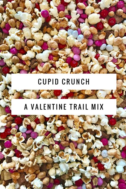 Cupid Crunch #FoodBloggerLove | Our Good Life Cupid Crunch, Holiday Dessert Drinks, Trail Mix Snack, Valentines Movies, Chocolate Chex, Valentines Snacks, Trail Mix Recipes, Movie Snacks, Romantic Ideas