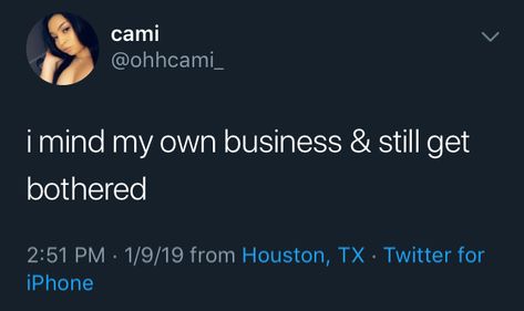 Mind Your Business Tweets, Stand On Business Tweets, Business Tweets, Minding My Business Tweets, Minding My Business, I’m Just Better Tweet, Mind Your Business, Trust Your Intuition Tweets, Dead Quote