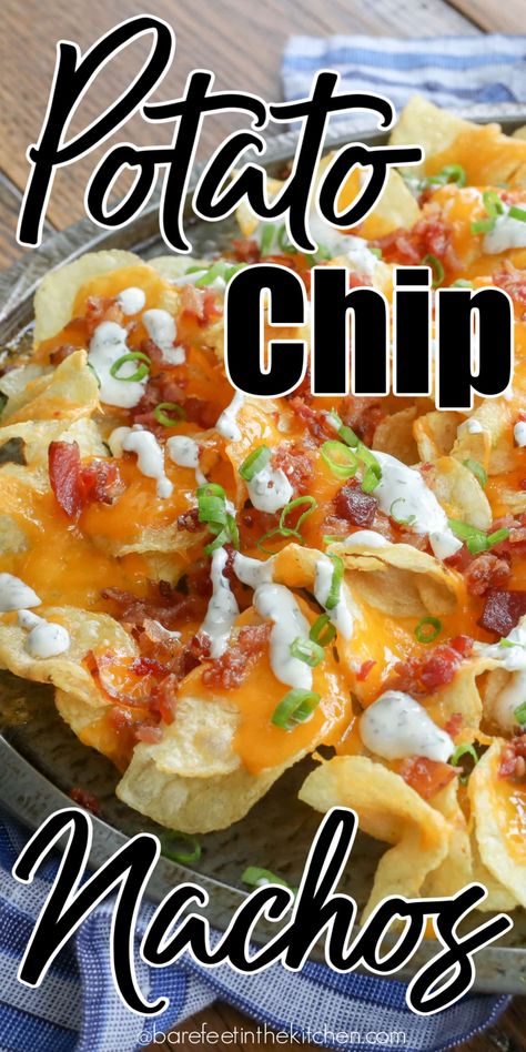 The Ultimate Potato Chip Nachos Potato Chip Nachos, Bbq Chicken Nachos, Taco Salat, Potato Nachos, Potato Chip Recipes, Hot Snacks, Lays Potato Chips, Nacho Chips, Kettle Chips