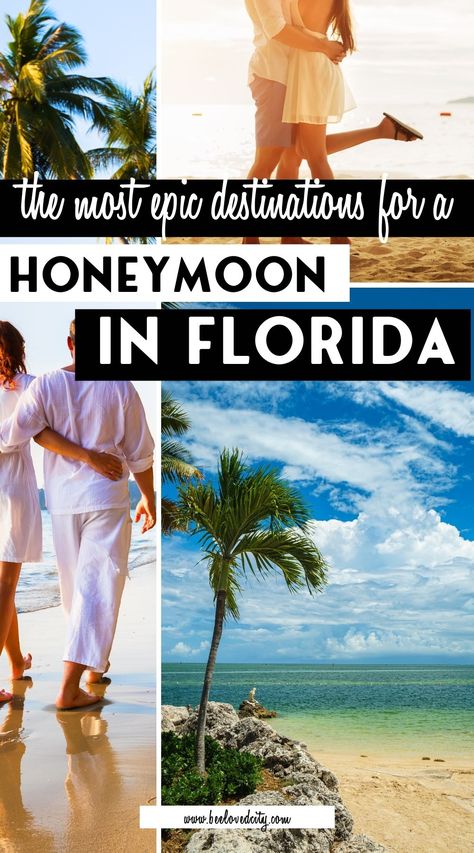 Florida Honeymoon Destinations, Florida Keys Honeymoon, Honeymoon Destinations Usa, Florida Honeymoon, Honeymoon Usa, Winter Honeymoon, Cheap Honeymoon, Best Honeymoon Resorts, Usa Beach