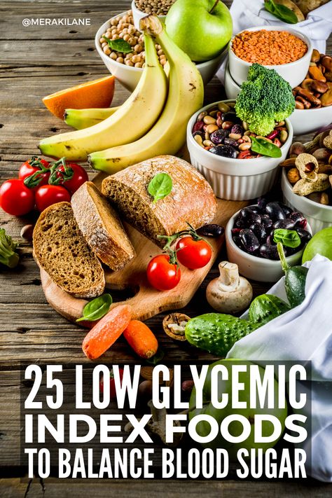 25 Low Glycemic Index Foods for Blood Sugar Control Recipes To Lower Glucose, Low Glycemic Fruits And Vegetables, Healthy Meals To Lower Glucose, Lower Glycemic Index Foods, Low Glycemic Carbs Food Lists, Food With Low Glycemic, Low Glycemic Vegetables List, Low Glycemic Index Foods List, Low Glycemic Index Meals