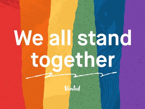 Together we stand! by Oi! for Vinted on Dribbble Together We Stand, Motion Design Video, We're Hiring, Pride Tshirts, Social Media Design Graphics, Pride Month, First Choice, Pride Shirts, Graphic Design Posters