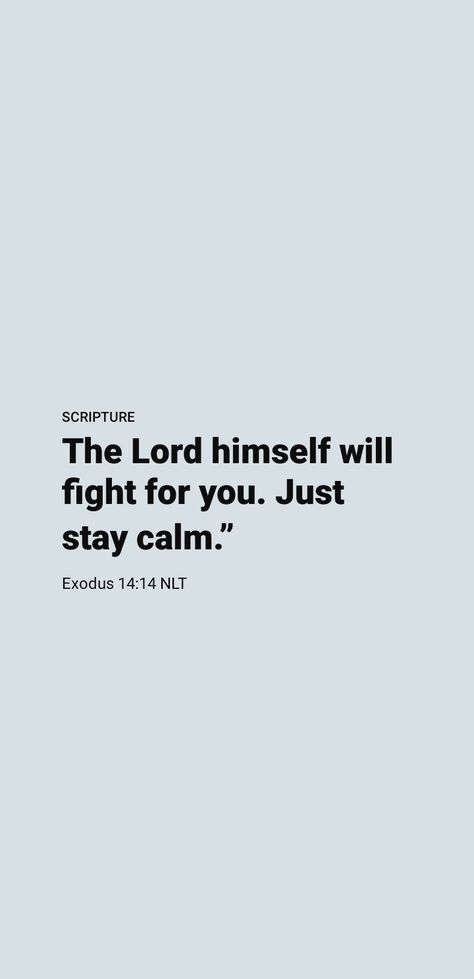 Bible Verse For Calmness, Calm Bible Verse, Bible Verse About Calmness, Calming Bible Verses, Encouraging Bible Verses Tough Times, Happy Bible Verses, Verses About Trust, Short Bible Quotes, Short Bible Verses