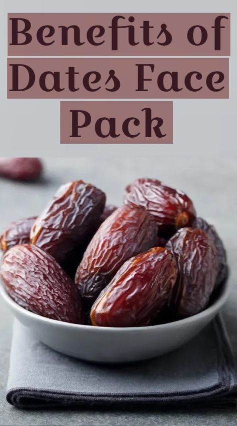 Enjoy the Beauty Benefits of Dates Face Pack in Winter Face Pack For Fair Skin, Coffee Face Pack For Glowing Skin, Winter Face Pack For Glowing Skin, Multani Mitti Face Pack For Fairness, Homemade Avocado Face Mask, Chandan Face Pack For Glowing Skin, Dates During Pregnancy, Benefits Of Dates, Nutritious Meal Plan