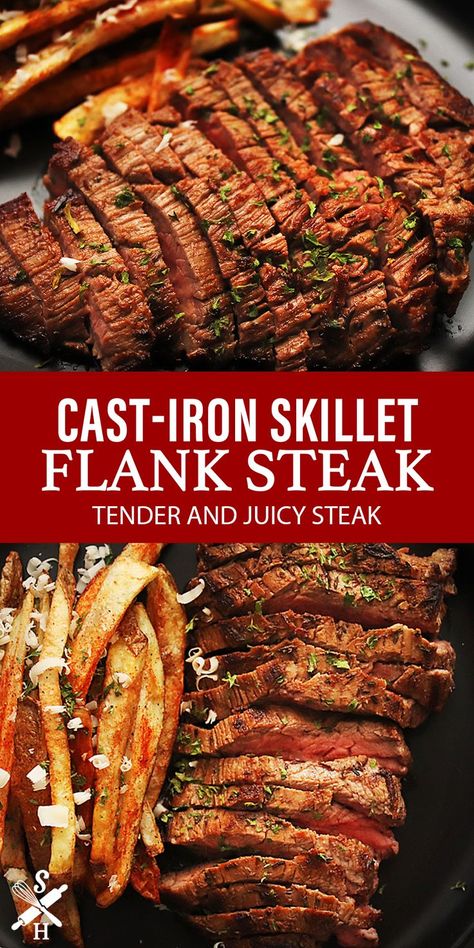 Skillet Flank Steak, Cast Iron Flank Steak, Cast Iron Steak, Skirt Steak Recipes, Beef Flank Steak, Beef Flank, Marinated Flank Steak, Flank Steak Recipes, Oven Recipe