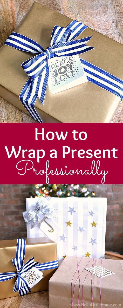 How to Wrap a Present Professionally ... with video! Wrap gifts like a pro with this easy tutorial that shows you how to wrap a present perfectly step by step. These easy gift wrapping tips work for any size box. Follow this simple present wrapping tutorial for beautifully wrapped presents every time. The best way to wrap a present! Plus, tips for wrapping oddly shaped gifts. | Hello Little Home #giftwrapping #giftwrap #giftwrappingideas #wrapping #wrappingideas #wrappingpresents How To Wrap The Perfect Gift, Professional Gift Wrapping Techniques, How To Perfectly Wrap A Present, How To Wrap Presents Like A Pro, Wrapping Presents How To, Best Way To Wrap Presents, Professional Gift Wrapping, How To Wrap A Christmas Present, How To Wrap Gifts Like A Pro