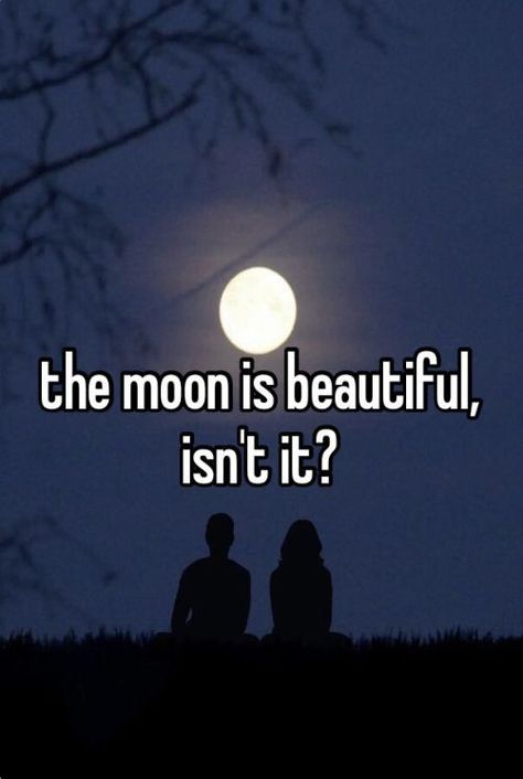 Carless Whisper, Best Friend Questions, Questions For Friends, The Moon Is Beautiful, Moon Lovers, Very Inspirational Quotes, True Facts, Whisper Confessions, Silly Me