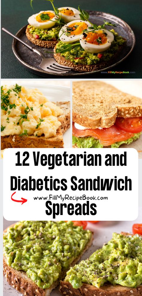 12 Vegetarian and Diabetics Sandwich Spreads Recipes. Homemade healthy spread and fillers for bread or toast ideas lunch or breakfasts. Cheap Healthy Sandwiches, Artisan Bread Sandwich Ideas, Vegetarian Sandwich Spreads, Sandwich Spreads Recipes, Easy Vegetarian Sandwiches, Bread Alternatives For Sandwiches, Toasted Sandwich Ideas, Diet Sandwich Recipes, Sandwich Spreads