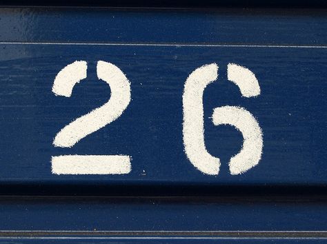 26 Number, Number Ideas, Door Number, Sign Writing, Door Numbers, Abc 123, On The Bright Side, Blue Life, Angel Numbers