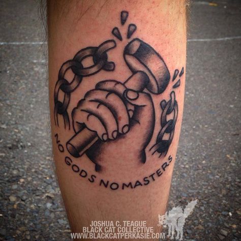 No gods no masters black and gray tattoo by Joshua C Teague Black N Grey Traditional Tattoo, Leftist Tattoo Ideas, No Masters Tattoo, Black And Gray American Traditional Tattoos, No Gods No Masters Tattoo, Tradition Black And Grey Tattoo, American Traditional Tattoos Black Grey, Black And White Tradional Tattoo, Leftist Tattoo