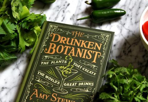 the drunken botanist | gardenista Drunken Botanist, Eyebrow Raise, Erin Boyle, Botany Books, Amy Stewart, Bar Carts, Interesting Information, Gin And Tonic, What’s Going On