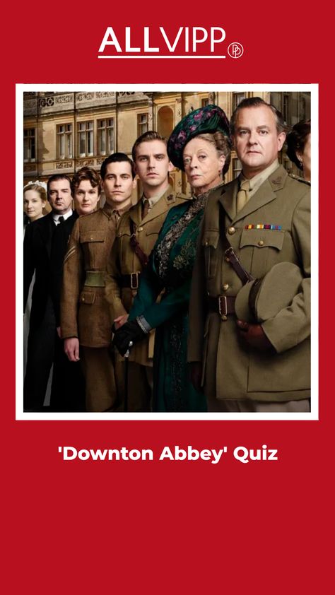 This 'Downton Abbey' quiz will prove if you're a true fan of the series or not. See how well you know the "Crawley" family, the cast, movie, trivia, and more here.| TV | movies | Movie Trivia, Downton Abby, Tv Movies, Historical Drama, Downton Abbey, The Cast, Television Show, Trivia, Movie Tv