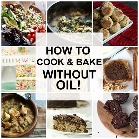 Cooking Without Oil, Oil Free Vegan Recipes, Oil Free Vegan, Healthy Meals To Cook, Cooking Basics, Plant Based Eating, Vegan Cooking, Vegan Baking, Vegan Eating