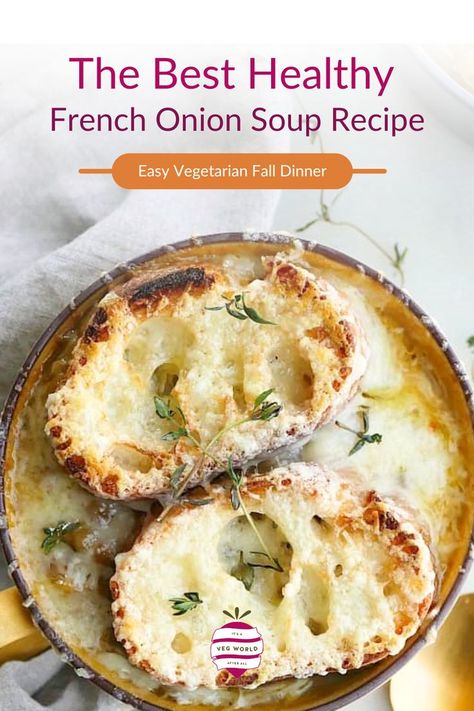 This simple Vegetarian French Onion Soup recipe is comforting and satisfying for a chilly fall or winter day. Lentils add a boost of protein and added nutrition, while melted gruyere toasties round out the whole soup. Soup With Lentils, Savory Soup Recipes, Vegetarian French Onion Soup, Homemade French Onion Soup, Cheese Toasties, Onion Soup Recipe, French Onion Soup Recipe, Plant Based Recipes Easy, Healthy Vegetable Recipes