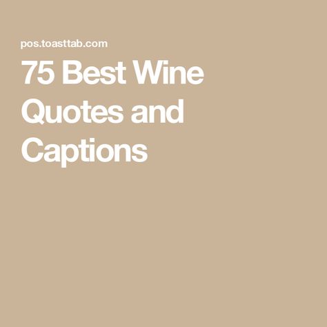 75 Best Wine Quotes and Captions Wine Letter Board Quotes, Wine Pics, Wine Descriptions, Fast Casual Restaurant, Instagram Captions For Friends, Casual Restaurants, Kitchen Display, Fast Casual, Wine Quotes