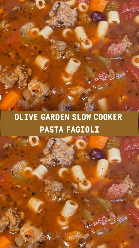 OLIVE GARDEN SLOW COOKER PASTA FAGIOLI - middleeastsector Olive Garden Slow Cooker Pasta Fagioli, Olive Gardens Pasta Fagioli, Crockpot Olive Garden Pasta Fagioli, Crockpot Pasta Fagioli Soup Easy Recipes, Fagioli Soup Crock Pots, Crock Pot Pasta Fagioli Soup, Pasta Fagoli Recipes Crockpot, Pasta Fagioli Recipe Crockpot, Pasta Fagioli Soup Olive Garden Crockpot