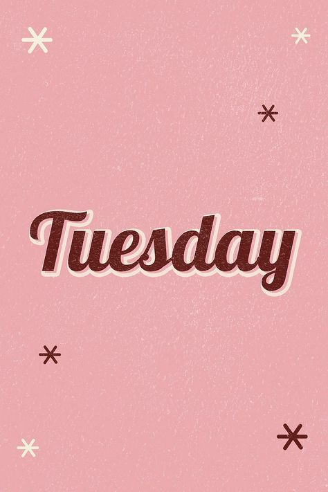 Tuesday retro word typography on a pink background | free image by rawpixel.com / nook Tuesday Typography, Tuesday Aesthetic, Thursday Aesthetic, Tuesday Wallpaper, Weekly Intentions, Brown Typography, Notion Images, Word Typography, Tuesday Greetings