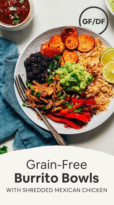 Shredded Mexican Chicken, Chicken Big, Sweet Potato Sauce, Fried Peppers, Mexican Shredded Chicken, Burrito Bowls, Minimalist Baker, Mexican Chicken, Fresh Salsa