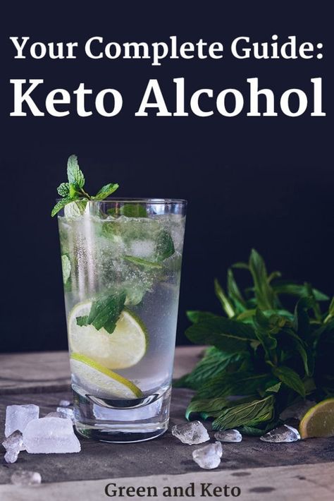 Keto Friendly Drinks, Gin Mojito Recipe, Alcohol Guide, Types Of Drinks, Keto Alcohol, Keto Eating, Special Drinks, Keto Cocktails, Keto Drinks