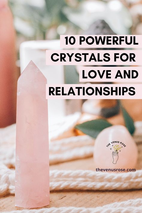 Best Crystals For Love Spells, Crystals For Love Spells, Crystals For Jealousy, Crystal For Love And Relationships, Crystals For Love And Marriage, Crystals For Love Attraction, Crystals To Attract Love, Crystals For Attracting Love, Crystals For Love And Relationships