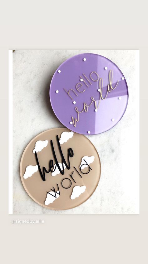 Cricut On Acrylic, Cricut Newborn Projects, Acrylic Circle Crafts, Plexiglass Diy Projects, Acrylic Cricut Projects, Cricut Acrylic Projects, Pregnancy Crafts, Acrylic Rounds, Acrylic Crafts