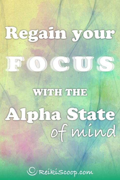 Alpha State Of Mind, Alpha Meditation, Reiki Principles, Drama Teacher, Meditation For Beginners, The Alpha, Healing Meditation, Brain Waves, Fitness Yoga