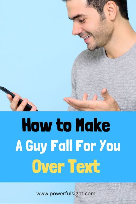 How to Make a Guy Fall for You Over Text How To Make A Guy Fall For You Over Text, How To Make Someone Like You Over Text, How To Make Him Want You Over Text, How To Make A Guy Fall For U Over Text, How To Get Him To Like You Over Text, How To Make Guys Fall For You, How To Text A Guy, How To Make A Guy Fall For U, Get His Attention