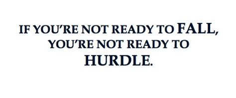 Hurdling This is legit tho. Every hurdler waits for their "hurdles wipout" Hurdles Quotes, Track Motivation, 110m Hurdles, Track Quotes, Emily Jane, Sporty Girl, Cross Country Running, Runners High, Running Track