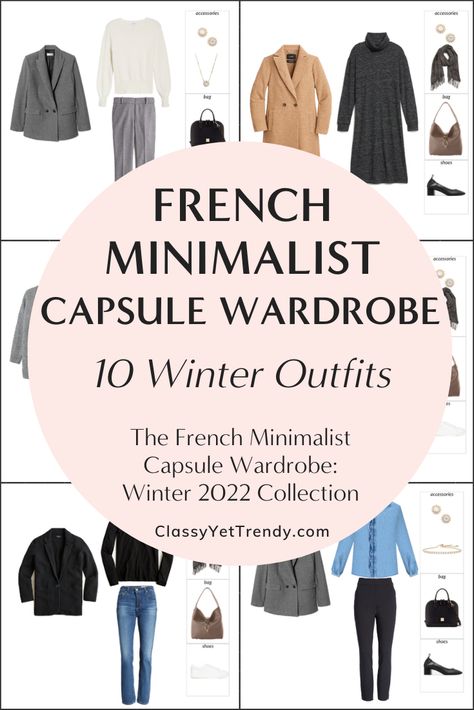 Sneak Peek of the French Minimalist Winter 2022 Capsule Wardrobe 10 Outfits - Classy Yet Trendy French Minimalist Wardrobe, French Clothes, Capsule Wardrobe Winter, 10 Winter Outfits, French Capsule Wardrobe, French Minimalist, Minimalist Moda, 2019 Outfits, French Wardrobe