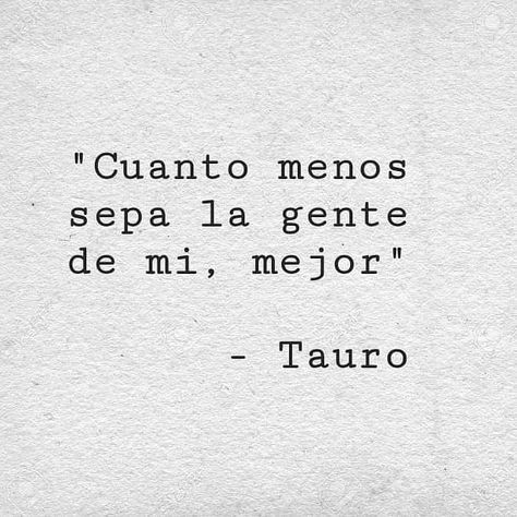 #tauro #horoscoponegro Amor Aesthetic, Aesthetic Frases, Taurus Quotes, Taurus Women, Magic Aesthetic, Mbti, Photo Cards, Zodiac Signs, Astrology