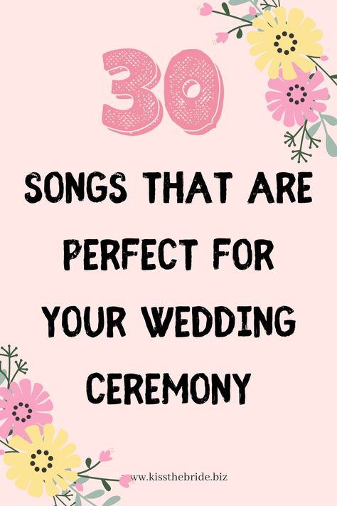 Wedding Background Songs, Wedding Songs For Ceremony, Popular Wedding Songs Playlists, Worship Songs For Wedding Ceremony, Songs For Seating Of Parents At Wedding, Bride Songs Entrance Walks, Walk Down The Isle Songs The Bride, Groom Walking Down Aisle Song, Songs For Bridal Party Entrance Ceremony