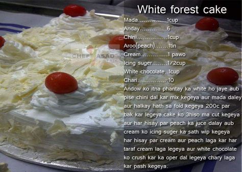 White forest cake White Forest Cake, Chefs Recipes, Cake Pastry, Tv Chefs, White Forest, Forest Cake, English Food, Pastry Cake, Chef Recipes