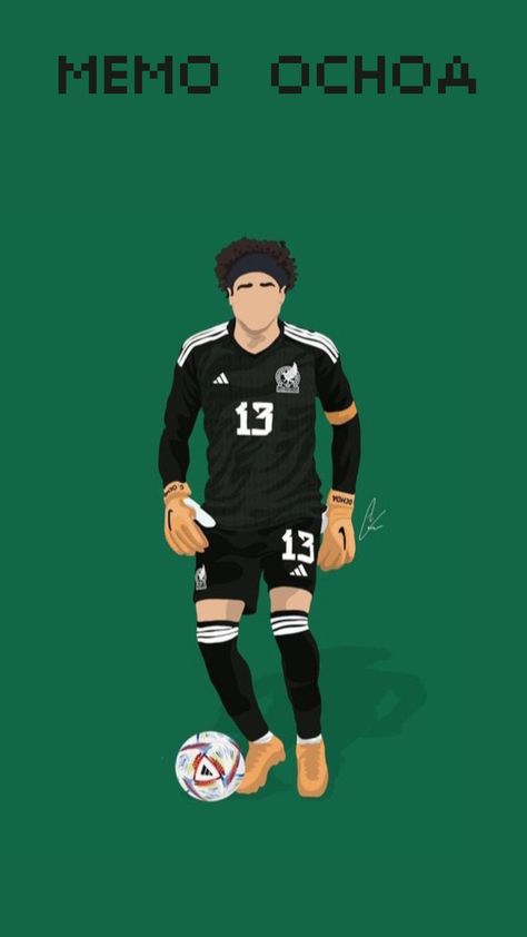 idea for wallpaper :-⁠) Ochoa Wallpaper, Henry Martin, Memo Ochoa, Mexico Team, Mexico Wallpaper, Mexico National Team, Soccer Art, Artistic Pictures, Club America